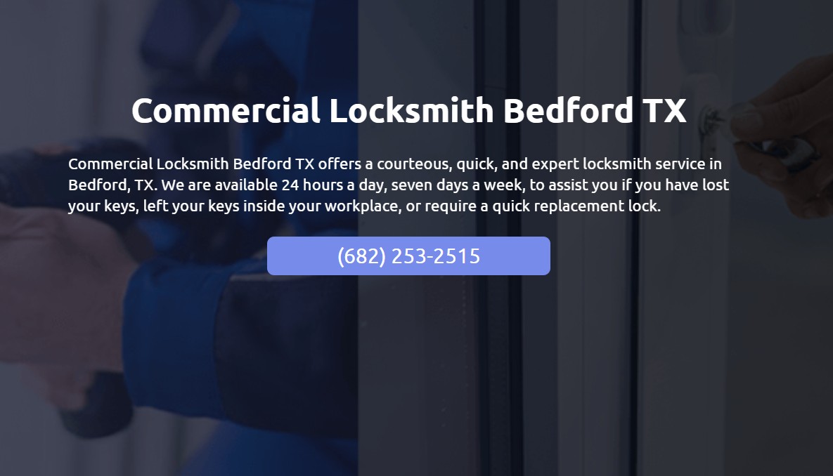 Commercial Locksmith Bedford - Business Photo