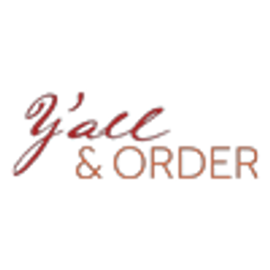 Y'all & Order