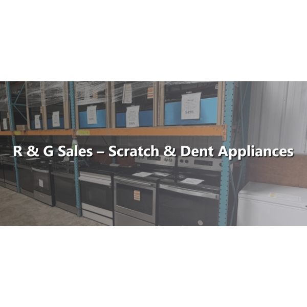 R & G Sales - Scratch & Dent Appliances